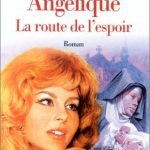 Quyển 14 – Angélique Trên Đường Hy Vọng