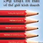 Sự Thật Bi Hài Về Thế Giới Kinh Doanh